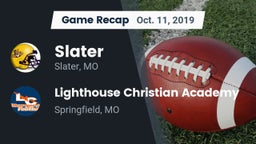 Recap: Slater  vs. Lighthouse Christian Academy 2019