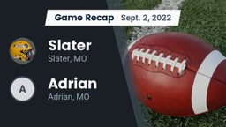 Recap: Slater  vs. Adrian  2022