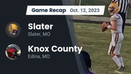 Recap: Slater  vs. Knox County  2023
