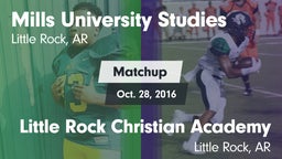 Matchup: Mills University Stu vs. Little Rock Christian Academy  2016