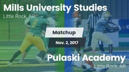 Matchup: Mills University Stu vs. Pulaski Academy 2017