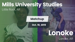 Matchup: Mills University Stu vs. Lonoke  2019