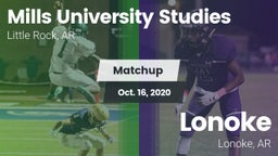 Matchup: Mills University Stu vs. Lonoke  2020