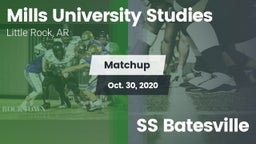 Matchup: Mills University Stu vs. SS Batesville 2020