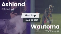 Matchup: Ashland vs. Wautoma  2017