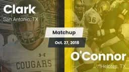 Matchup: Clark  vs. O'Connor  2018