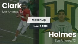 Matchup: Clark  vs. Holmes  2018