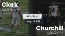Matchup: Clark  vs. Churchill  2019
