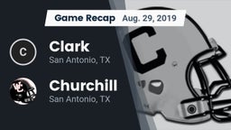 Recap: Clark  vs. Churchill  2019