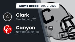 Recap: Clark  vs. Canyon  2020