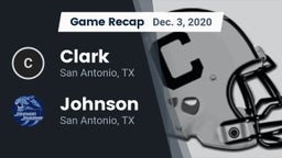 Recap: Clark  vs. Johnson  2020