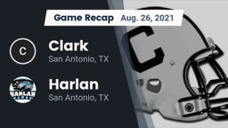 Recap: Clark  vs. Harlan  2021