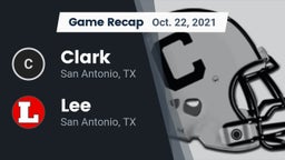 Recap: Clark  vs. Lee  2021