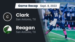 Recap: Clark  vs. Reagan  2022