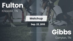 Matchup: Fulton vs. Gibbs  2016