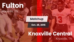 Matchup: Fulton vs. Knoxville Central  2016
