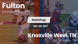 Matchup: Fulton vs. Knoxville West  TN 2017