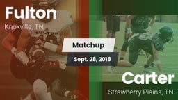 Matchup: Fulton vs. Carter  2018