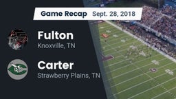 Recap: Fulton  vs. Carter  2018