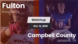 Matchup: Fulton vs. Campbell County  2018
