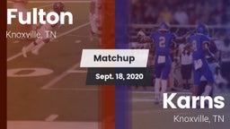 Matchup: Fulton vs. Karns  2020