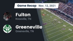 Recap: Fulton  vs. Greeneville  2021