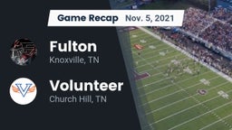 Recap: Fulton  vs. Volunteer  2021