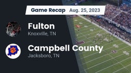 Recap: Fulton  vs. Campbell County  2023