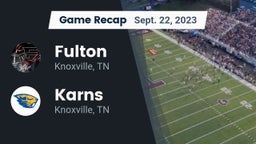Recap: Fulton  vs. Karns  2023