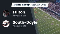 Recap: Fulton  vs. South-Doyle  2023