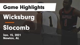Wicksburg  vs Slocomb  Game Highlights - Jan. 15, 2021