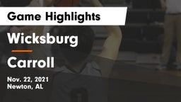 Wicksburg  vs Carroll   Game Highlights - Nov. 22, 2021