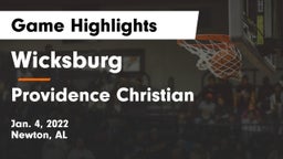 Wicksburg  vs Providence Christian  Game Highlights - Jan. 4, 2022