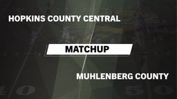 Matchup: Hopkins County Centr vs. Muhlenberg County  2016