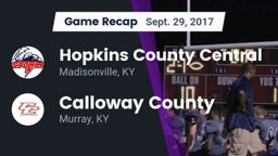 Recap: Hopkins County Central  vs. Calloway County  2017