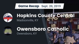 Recap: Hopkins County Central  vs. Owensboro Catholic  2019
