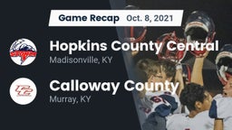 Recap: Hopkins County Central  vs. Calloway County  2021