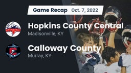 Recap: Hopkins County Central  vs. Calloway County  2022