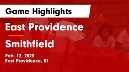 East Providence  vs Smithfield  Game Highlights - Feb. 12, 2023