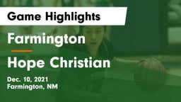 Farmington  vs Hope Christian  Game Highlights - Dec. 10, 2021