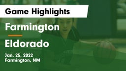 Farmington  vs Eldorado  Game Highlights - Jan. 25, 2022