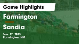 Farmington  vs Sandia  Game Highlights - Jan. 17, 2023