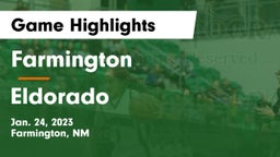 Farmington  vs Eldorado  Game Highlights - Jan. 24, 2023