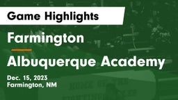 Farmington  vs Albuquerque Academy  Game Highlights - Dec. 15, 2023