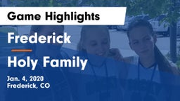 Frederick  vs Holy Family  Game Highlights - Jan. 4, 2020