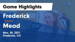 Frederick  vs Mead  Game Highlights - Nov. 30, 2021