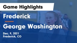 Frederick  vs George Washington  Game Highlights - Dec. 9, 2021