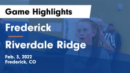 Frederick  vs Riverdale Ridge  Game Highlights - Feb. 3, 2022