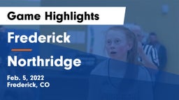 Frederick  vs Northridge  Game Highlights - Feb. 5, 2022