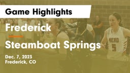 Frederick  vs Steamboat Springs  Game Highlights - Dec. 7, 2023